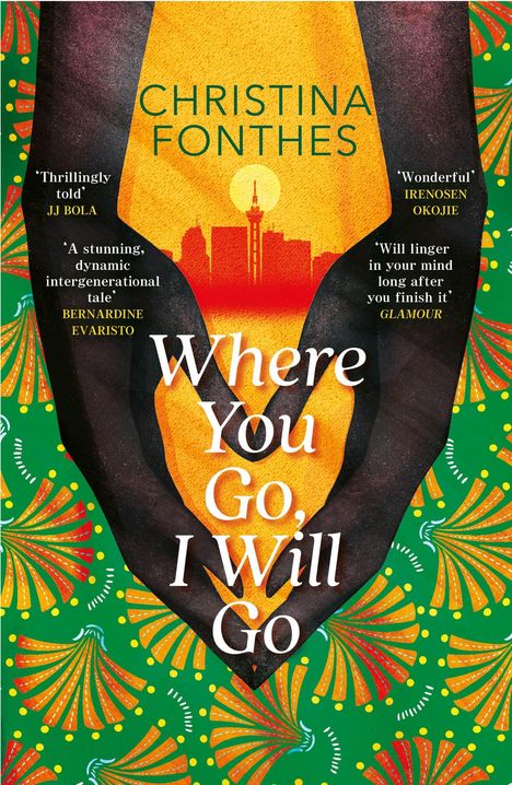 Buchtitel "Where You Go, I Will Go" von Christina Fontes, afrikanische Muster, Silhouette mit Stadt und Sonne.
