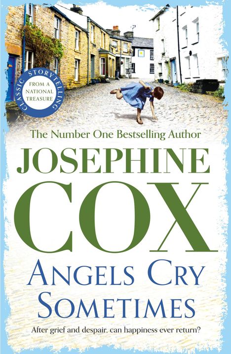 Josephine Cox: Angels Cry Sometimes, Buch