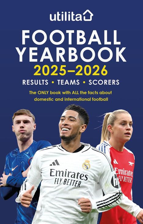 „Football Yearbook 2025-2026: Results, Teams, Scorers“. Drei Fußballspieler in Trikots, oben „utilita“-Logo.