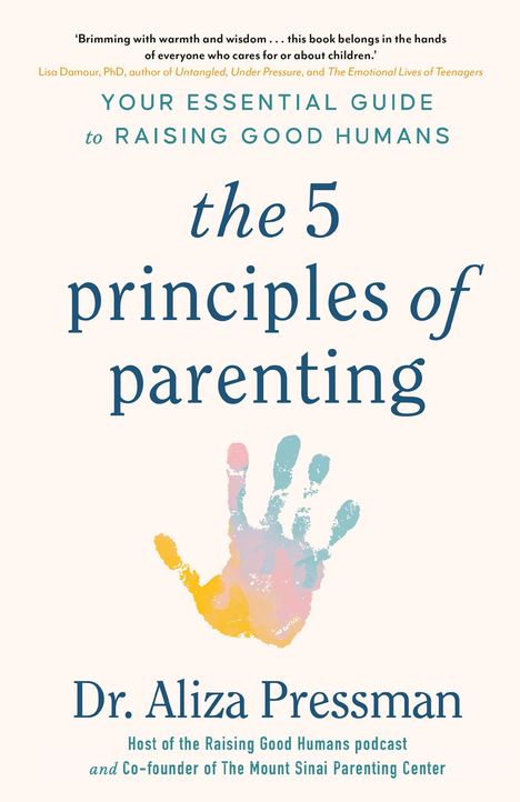 Aliza Pressman: The 5 Principles of Parenting, Buch