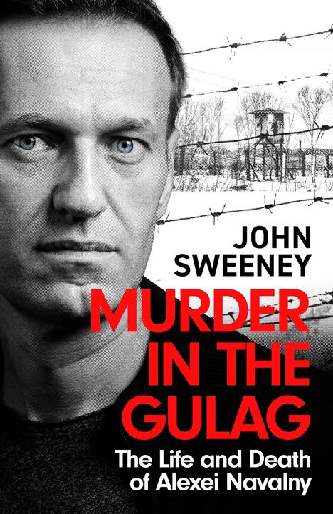 John Sweeney: Murder in the Gulag, Buch