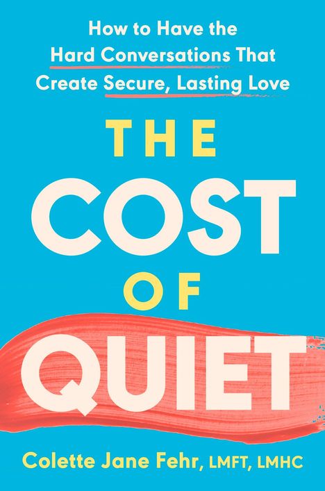 Colette Jane Fehr: The Cost of Quiet, Buch