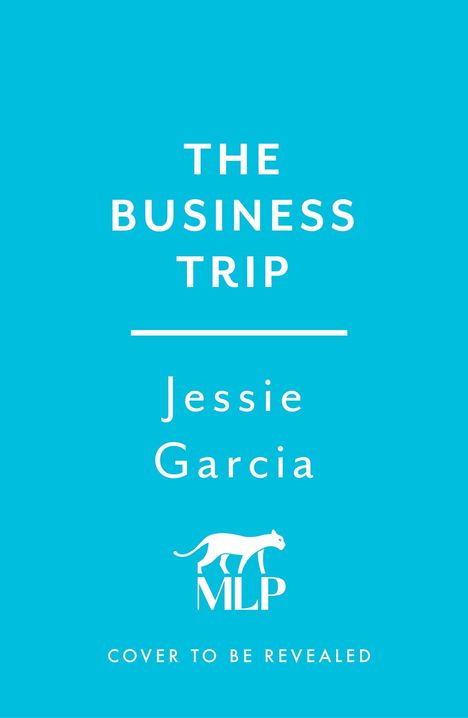 Jessie Garcia: The Business Trip, Buch