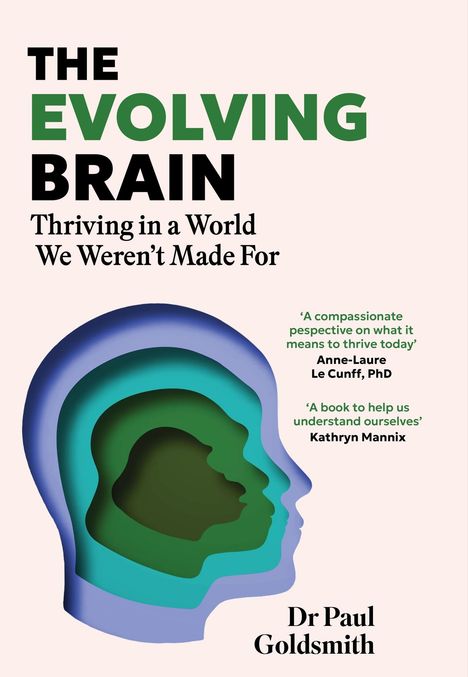 Paul Goldsmith: The Evolving Brain, Buch