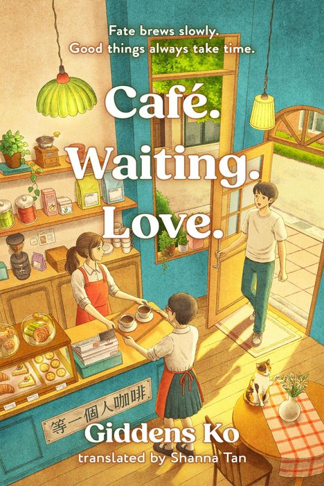 "Café. Waiting. Love." Zwei Menschen im Café, eine gibt Kaffee, eine kommt herein. Ein bunter Kater sitzt auf einem Tisch.