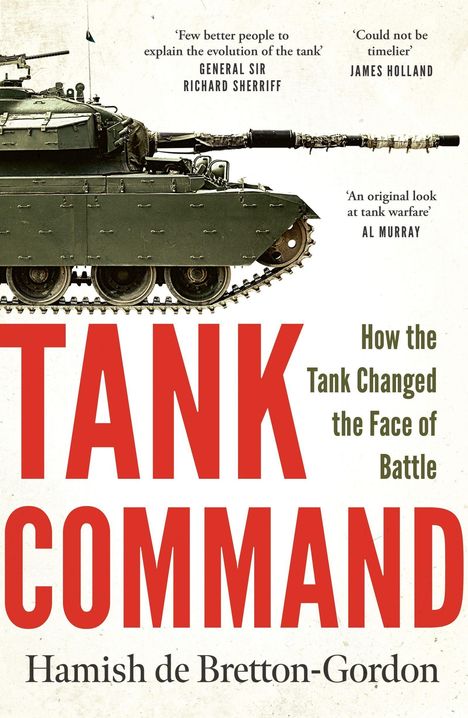 Titel: TANK COMMAND. Untertitel: How the Tank Changed the Face of Battle. Grüner Hintergrund mit Nieten.