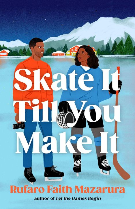Rufaro Faith Mazarura: Skate It Till You Make It, Buch