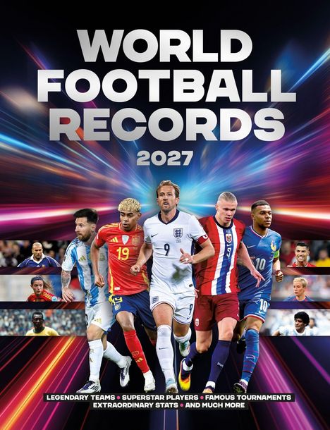 "World Football Records 2027. Legendary teams, superstar players, famous tournaments, extraordinary stats." Fußballer in Aktion.