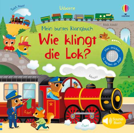 Sam Taplin: Mein buntes Klangbuch: Wie klingt die Lok?, Buch