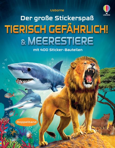 Der große Stickerspaß: Tierisch gefährlich! &amp; Meerestiere, Buch