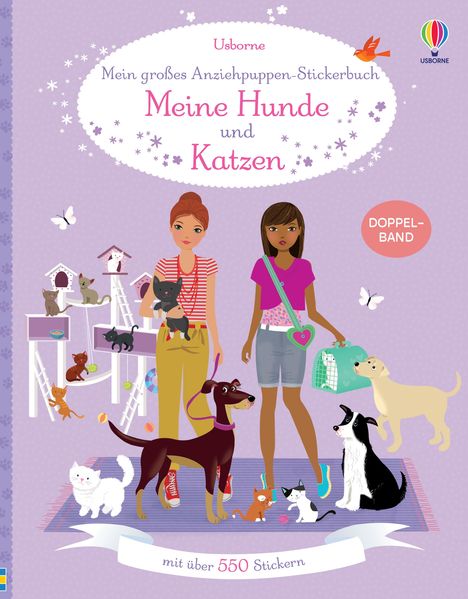 Mein großes Anziehpuppen-Stickerbuch: Meine Hunde und Katzen, Buch