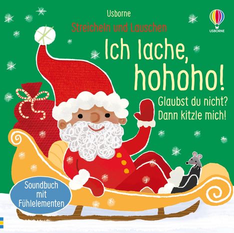 Streicheln und Lauschen: Ich lache, hohoho! Glaubst du nicht? Dann kitzle mich!, Buch