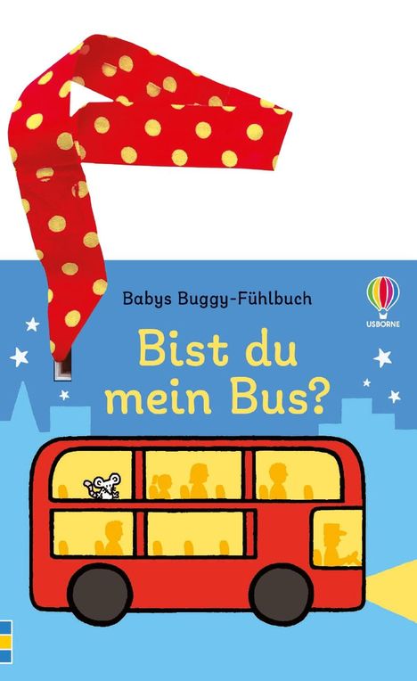 Babys Buggy-Fühlbuch: Bist du mein Bus?, Buch