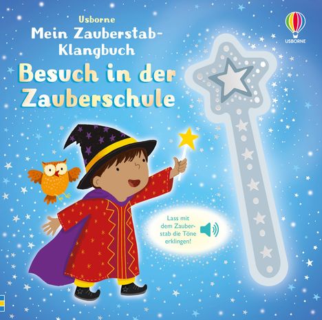 Mein Zauberstab-Klangbuch: Besuch in der Zauberschule, Buch