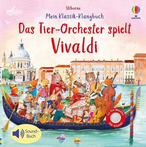 Mein Klassik-Klangbuch: Das Tierorchester spielt Vivaldi, Buch