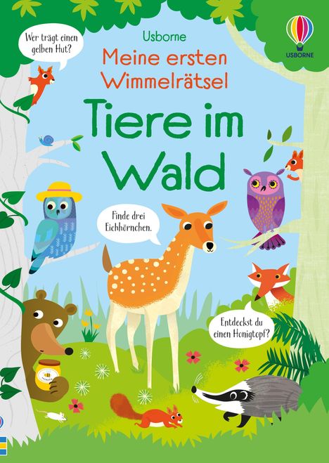 Text: "Wer trägt einen gelben Hut?", "Finde drei Eichhörnchen.", "Entdeckst du einen Honigtopf?" Illustration von Tieren im Wald.