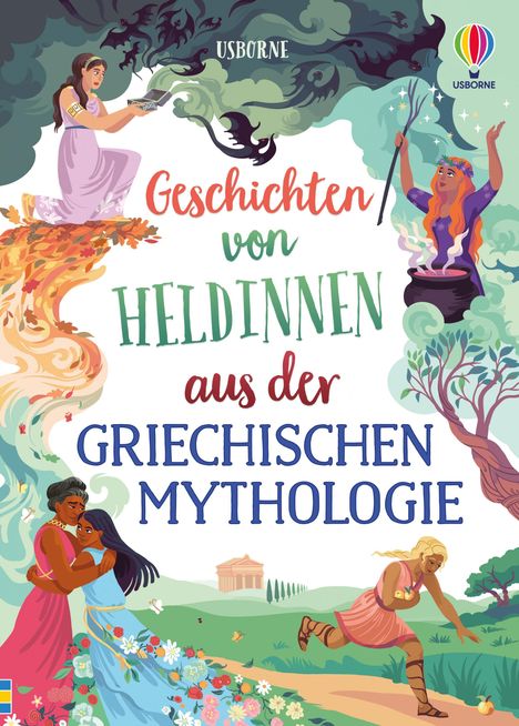 "Geschichten von Heldinnen aus der griechischen Mythologie." Illustrationen von Frauen, Natur und mythologischen Elementen.