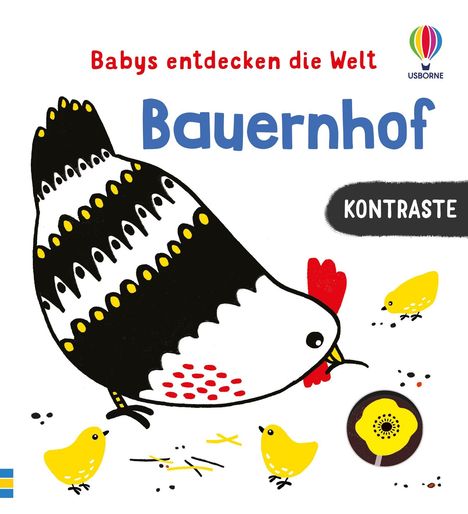 "Babys entdecken die Welt", "Bauernhof", "KONTRASTE". Eine stilisierte Henne mit Küken, farblich kontrastreich gestaltet.