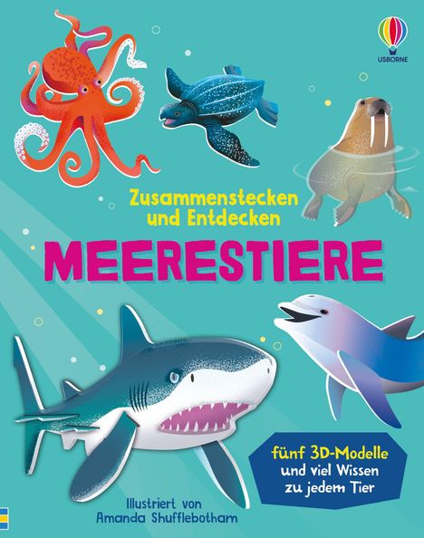 "Zusammenstecken und Entdecken MEERESTIERE" und "fünf 3D-Modelle und viel Wissen zu jedem Tier." Eine bunte Illustration von Meerestieren.