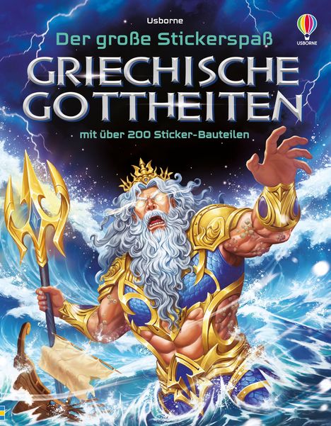 "Der große Stickerspaß: Griechische Gottheiten, mit über 200 Sticker-Bauteilen." Illustration von einem mächtigen Gott im Meer.
