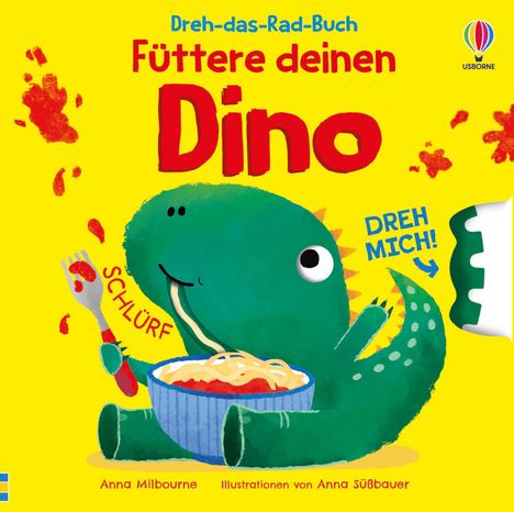 Titel: "Füttere deinen Dino". Text: "SCHLÜRF", "DREH MICH!". Illustration: Ein grüner Dino isst Spaghetti aus einer blauen Schüssel.
