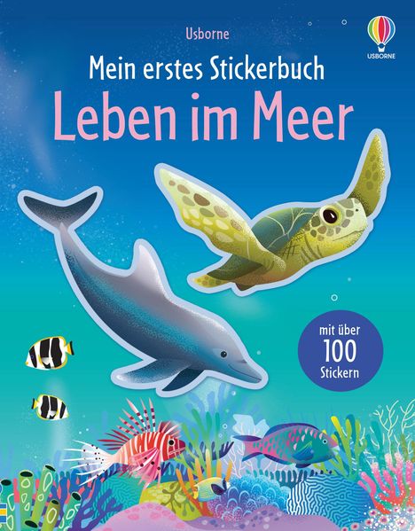 Text "Mein erstes Stickerbuch: Leben im Meer". Illustration mit Delfin, Meeresschildkröte, Fischen und Korallen.