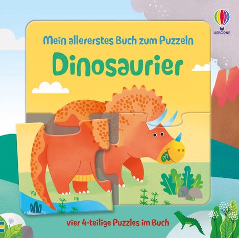 "Mein allererstes Buch zum Puzzeln: Dinosaurier" und "vier 4-teilige Puzzles im Buch" sind die Texte. Kunstvolle Illustration.