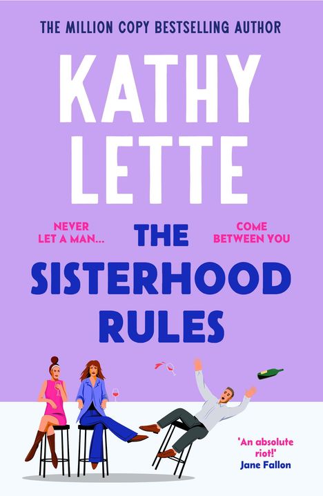 Große blaue und orangefarbene Buchstaben: "KATHY LETTE", "THE SISTERHOOD RULES", "COVER TO BE REVEALED".
