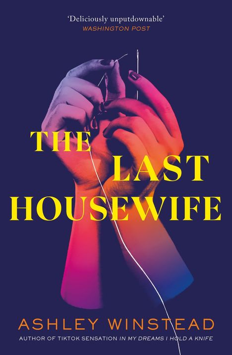 Ashley Winstead: The Last Housewife, Buch