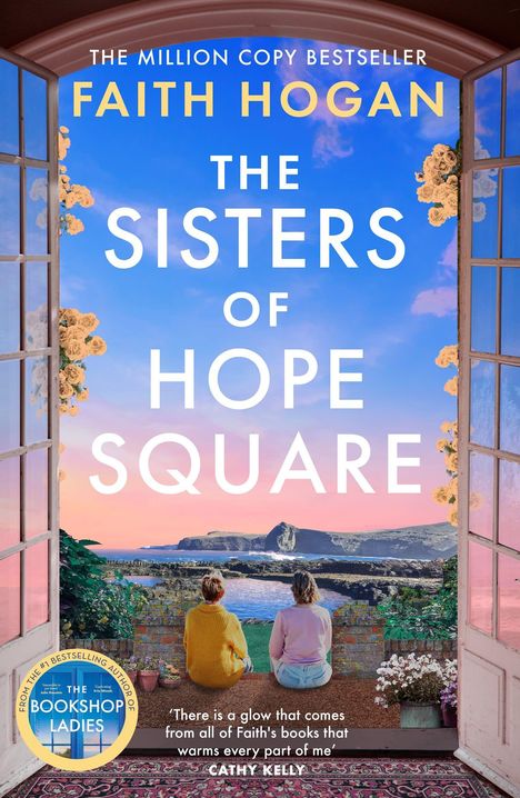 "The Sisters of Hope Square" von Faith Hogan. Zwei Personen sitzen, Rücken zur Tür, blicken auf Felsen und Meer vor rosafarbenem Himmel.