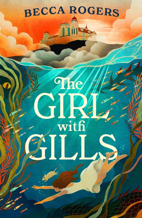 Becca Rogers: The Girl with Gills, Buch