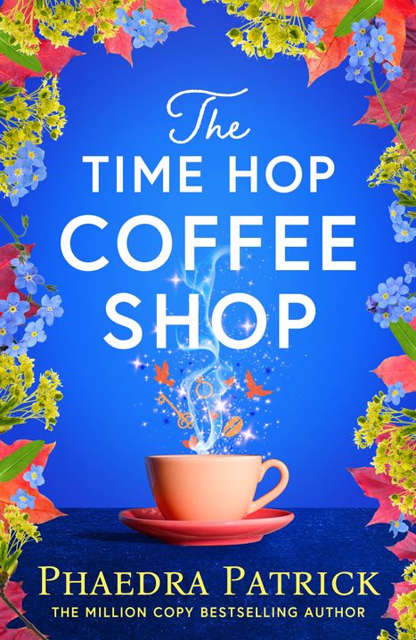 Phaedra Patrick: The Time Hop Coffee Shop, Buch