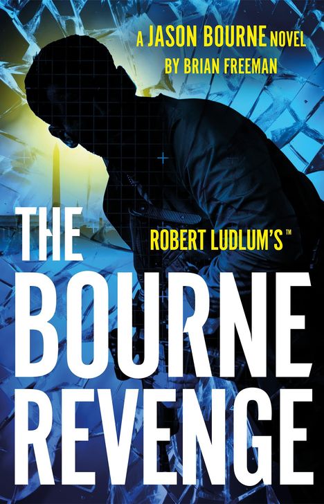 Brian Freeman: Robert Ludlum's(TM) The Bourne Revenge, Buch