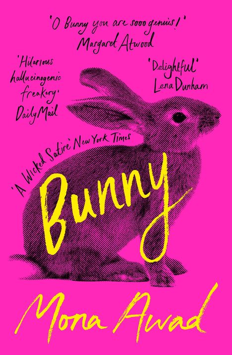 Mona Awad: Bunny, Buch
