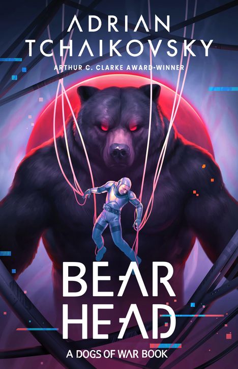 Adrian Tchaikovsky: Bear Head, Buch
