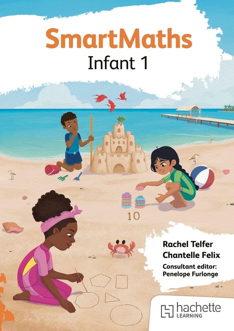 "SmartMaths Infant 1" oben. Kinder bauen eine Sandburg am Strand; ein Kind zeichnet Formen, ein anderes zählt Muscheln. Logo unten.