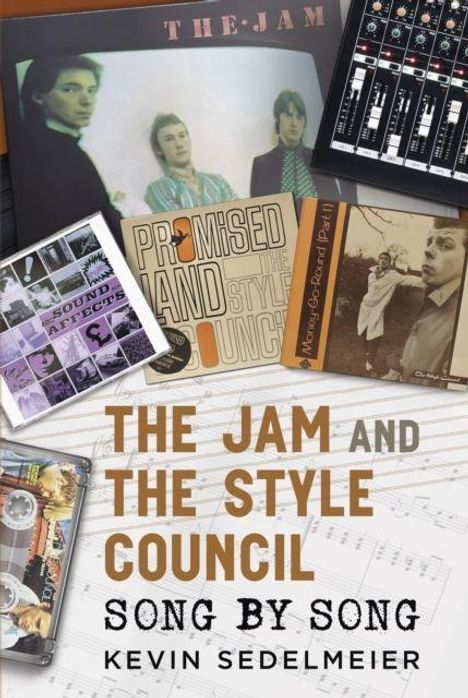 „THE JAM AND THE STYLE COUNCIL SONG BY SONG KEVIN SEDELMEIER“ in großen Buchstaben. Mehrere Album-Cover sind sichtbar.