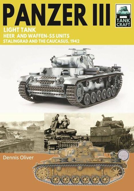 "Panzer III", "Light Tank", "Heer and Waffen-SS Units" sind prominent oben. Zeigt einen historischen Panzer und Fotos.
