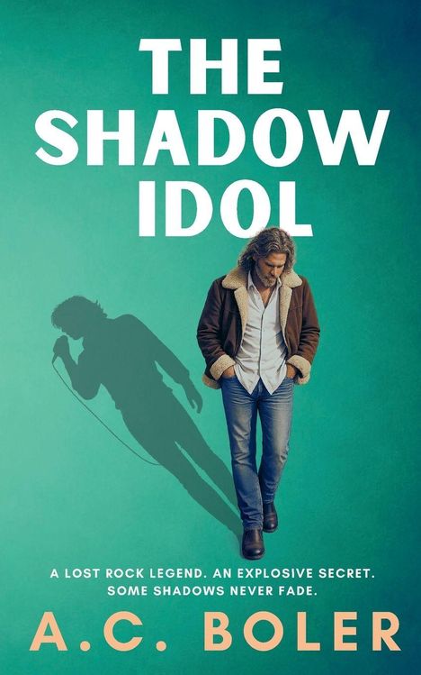 Oben steht "THE SHADOW IDOL". Darunter ein Mann, in Schatten ein Sänger mit Mikrofon. Text: "A LOST ROCK LEGEND..."