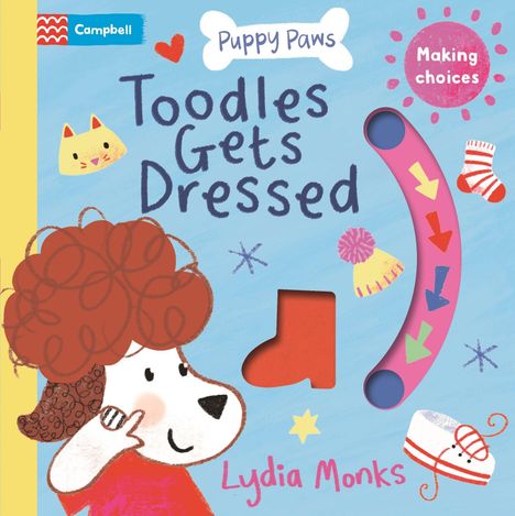 "Toodles Gets Dressed. Making choices. Puppy Paws. Darstellung eines niedlichen Hundes mit lockigem Haar und Kleidung."