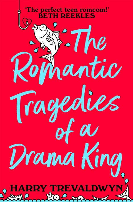„The Romantic Tragedies of a Drama King“ von Harry Trevaldwyn, rote Illustration mit Fisch und Angelhaken.