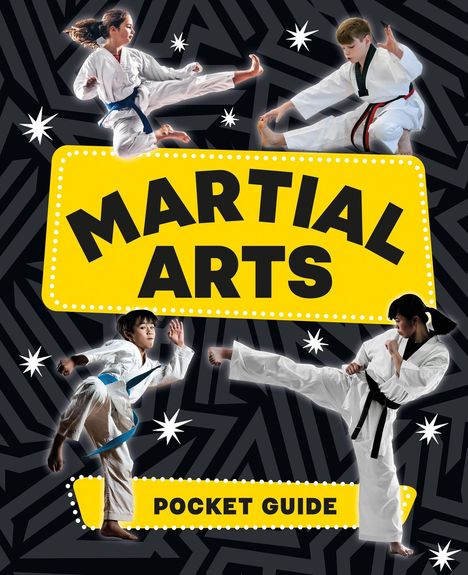 Text: "MARTIAL ARTS POCKET GUIDE". 
Vier Personen vollführen Kampfkicks; Hintergrund mit geometrischem Muster und Sternen.