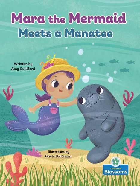 Amy Culliford: Mara the Mermaid Meets a Manatee, Buch