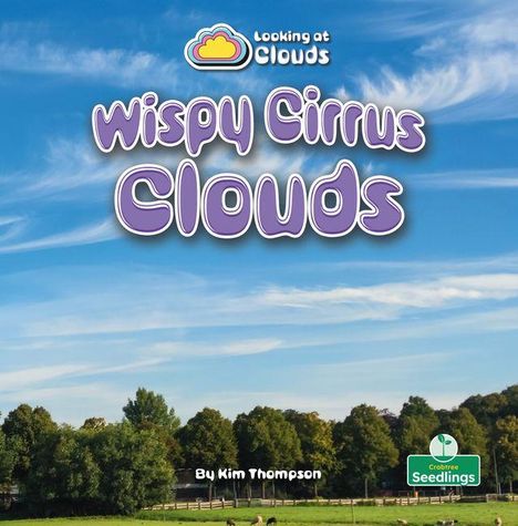 "Wispy Cirrus Clouds" von Kim Thompson. Oben ein Logo mit einer stilisierten Wolke. Landschaft mit Bäumen unten.