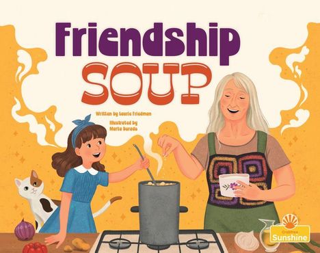 "Friendship Soup" in lila und orange Schrift. Kind und ältere Frau kochen zusammen, Katze beobachtet.
