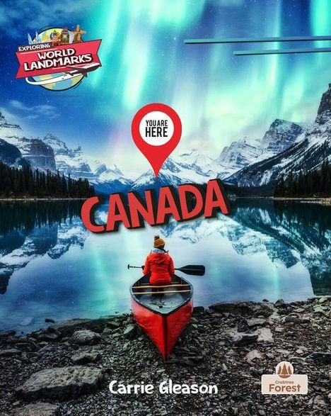 "Canada" hervorgehoben, Kanufahrer auf See, Nordlichter am Himmel, Berglandschaft, "Carrie Gleason" unten Mitte.