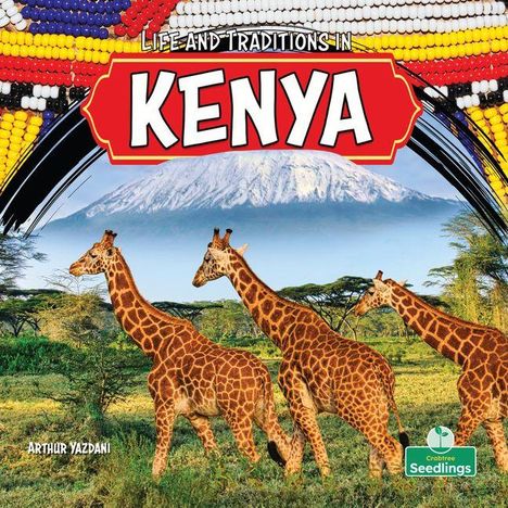 Text: "Life and Traditions in Kenya". Drei Giraffen vor Mount Kilimanjaro; bunte Perlen im Hintergrund.
