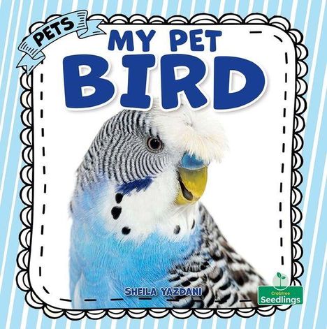 „MY PET BIRD“ in großer blauer Schrift, darunter ein Wellensittich. Gezeichnete Streifen und ein kleines Logo unten.
