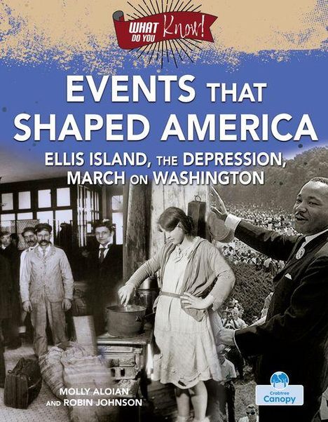 "Events That Shaped America: Ellis Island, the Depression, March on Washington." Logo oben und Bildcollage mit Menschen.
