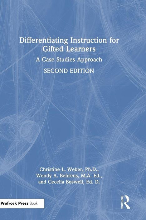 Text auf blauem Hintergrund: "Differentiating Instruction for Gifted Learners: A Case Studies Approach SECOND EDITION". 
